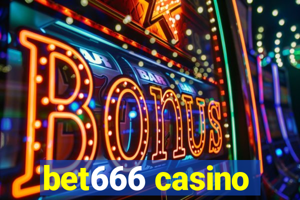 bet666 casino